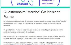 Le questionnaire  Marche  et séjours est ouvert