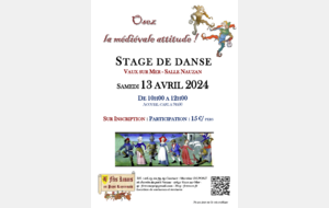 L'association les Fêtes Romanes nous informe d'un stage de danse médiévale le 13/04/2024