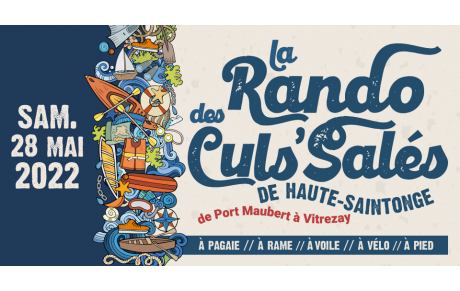 La rando des Culs salés - Randonnée nautique, pédestre et cycliste de Port Maubert à Vitrezay -  le 28 mai